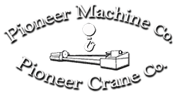 Pioneer Machine and Crane